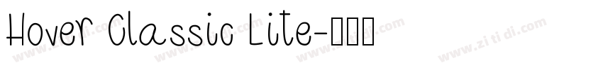 Hover Classic Lite字体转换